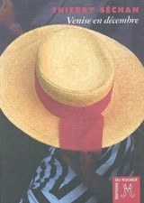 Venise en décembre - Thierry Séchan