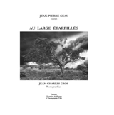 Au large éparpillés - Jean-Pierre Geay