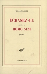 Ecrasez-le. Homo sum - William Cliff