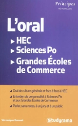 L'oral : HEC, Sciences Po, grandes écoles de commerce - Véronique Bonnet