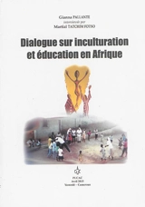Dialogue sur inculturation et éducation en Afrique - Gianna Pallante