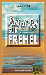 Pluie de fiel sur Fréhel - Patrick Bent