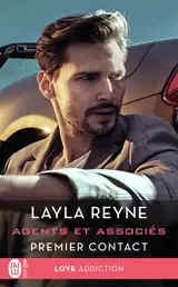 Agents et associés. Vol. 1. Premier contact - Layla Reyne
