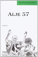 Alje 57 : romant - Pierre-Emmanuel Marais