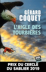 L'aigle des tourbières - Gérard Coquet