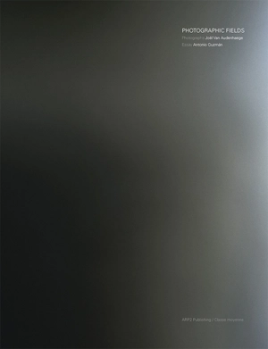 Photographic fields - Joël Van Audenhaege