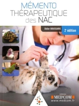 Mémento thérapeutique des NAC - Didier Boussarie