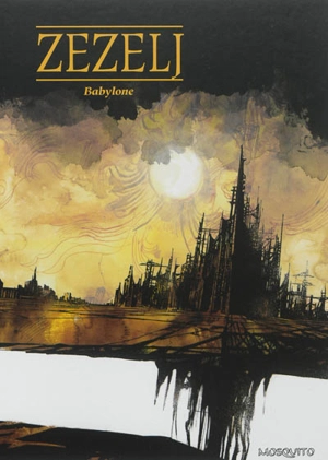 Babylone - Danijel Zezelj