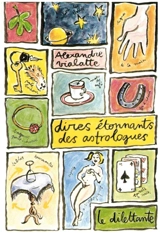 Dires étonnants des astrologues - Alexandre Vialatte