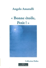Bonne étoile, petit ! - Angelo Amatulli