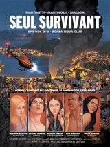 Seul survivant. Vol. 2. Bossa nova club - Thomas Martinetti