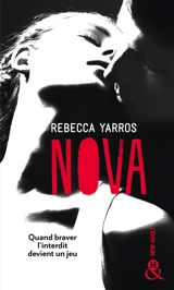Les Renegades. Vol. 2. Nova - Rebecca Yarros