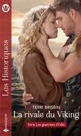 La rivale du Viking : les guerriers d'Odin - Terri Brisbin
