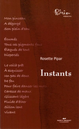 Instants - Rosette Pipar