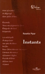 Instants - Rosette Pipar