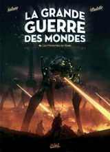 La grande guerre des mondes. Vol. 3. Les monstres de Mars - Richard D. Nolane