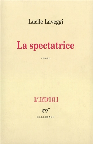 La Spectatrice - Lucile Laveggi
