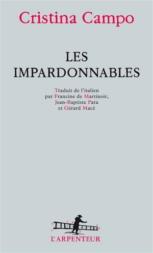 Les impardonnables - Cristina Campo