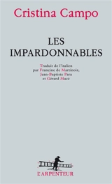 Les impardonnables - Cristina Campo