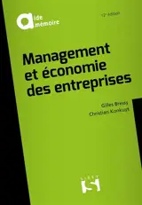 Management et économie des entreprises - Gilles Bressy
