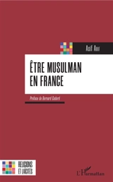 Etre musulman en France - Asif Arif
