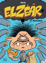 Elzéâr : Le déjeuner - Maco