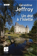Un été à l'Islette - Géraldine Jeffroy