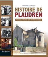 Histoire de Plaudren : populations et territoires - Mémoire-collectif (Plaudren, Morbihan)