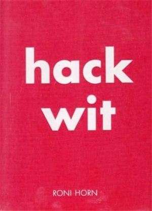 Roni Horn Hack Wit - Roni Horn