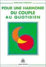 Pour une harmonie du couple au quotidien - Marie-Odile Brêthes