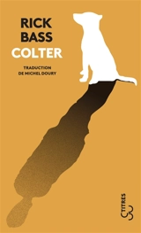 Colter - Rick Bass