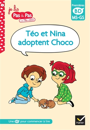 Téo et Nina adoptent Choco : MS, GS - Isabelle Chavigny