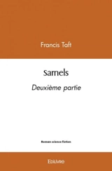 Sarnels – deuxième partie - Francis R. Taft