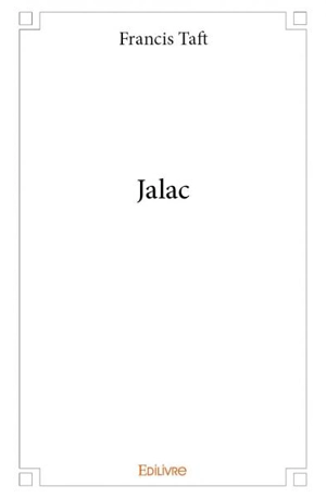 Jalac - Francis R. Taft