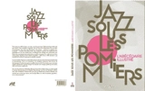 Jazz sous les pommiers : l'abécédaire illustré