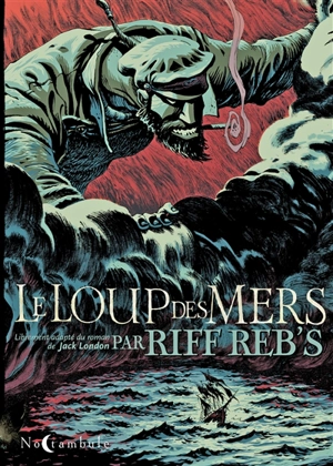 Le Loup des mers - Riff Reb's