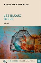 Les bijoux bleus - Katharina Winkler