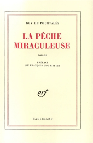 La pêche miraculeuse - Guy de Pourtalès