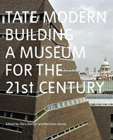 Tate Modern : Building a Museum for the 21st Century - Chris Dercon