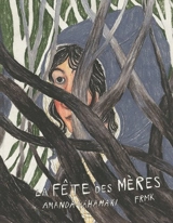 La fête des mères - Amanda Vähämäki