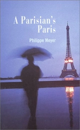 A parisian's Paris - Philippe Meyer