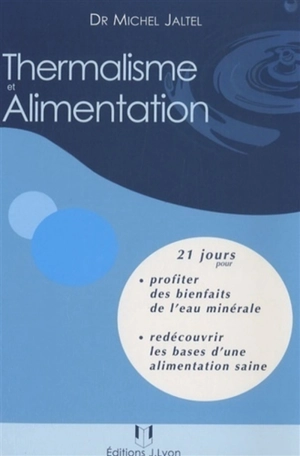 Thermalisme et alimentation - Michel Jaltel