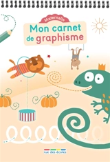 Mon carnet de graphisme, maternelle - Sophie Coquelin