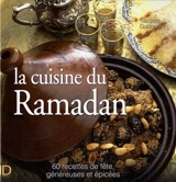 La cuisine du ramadan - Nadjette Guidoum