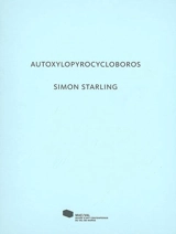 Autoxylopyrocycloboros, Simon Starling