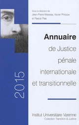 Annuaire de justice pénale internationale et transitionnelle : 2015
