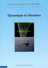 Dynamique et vibrations - Emmanuel de Langre