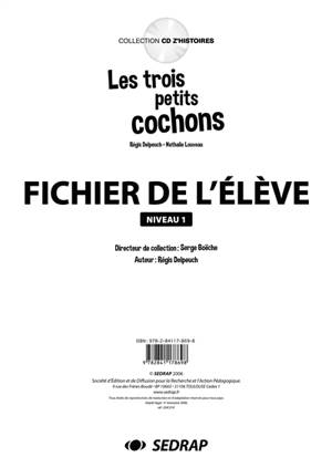 Les trois petits cochons, Régis Delpeuch, Nathalie Louveau : fichier de l'élève, niveau 1 - Régis Delpeuch