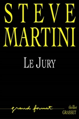 Le jury - Steve Martini