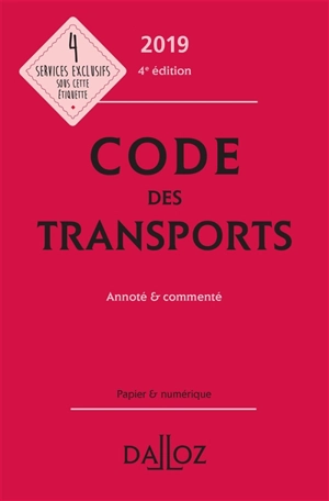 Code des transports 2019 : annoté & commenté